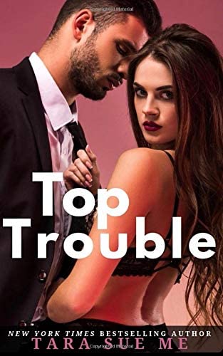 Top Trouble: A Submissive Series Standalone Novel