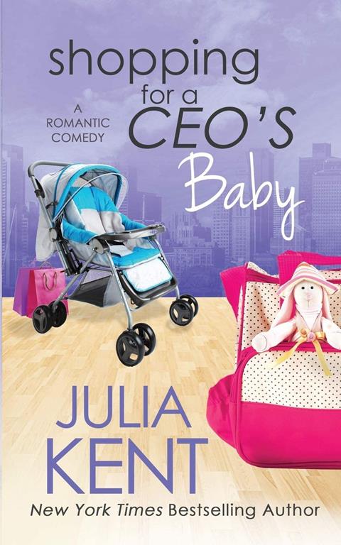 Shopping for a CEO's Baby (Shopping for a Billionaire Series)