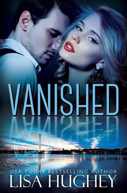 Vanished: An ALIAS, Enemies to Lovers Romantic Suspense