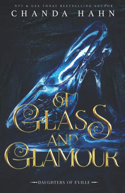 Of Glass and Glamour (Daughters of Eville)