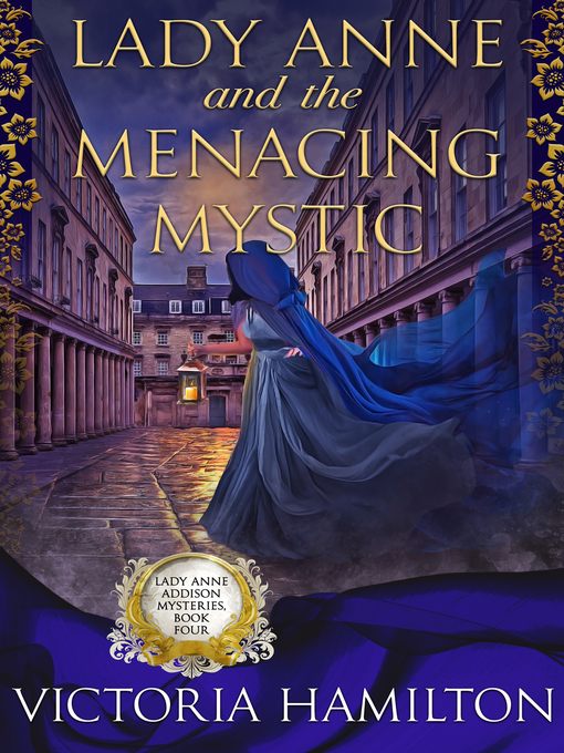 Lady Anne and the Menacing Mystic