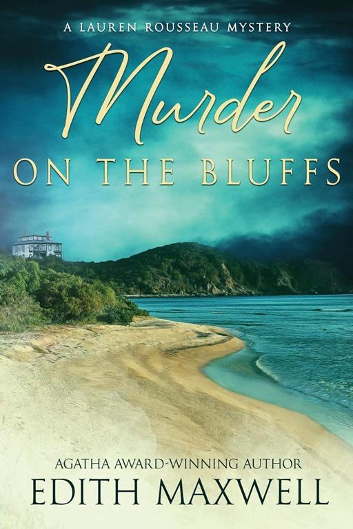 Murder on the Bluffs (A Lauren Rousseau Mystery)