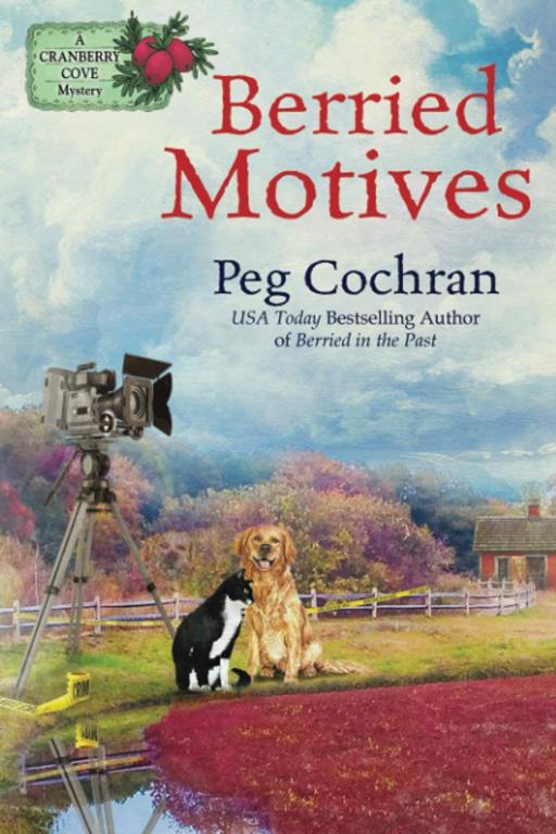 Berried Motives (A Cranberry Cove Mystery)