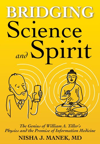 Bridging Science and Spirit