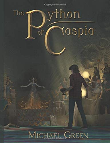 The Python of Caspia (Tales from the Netherscape)