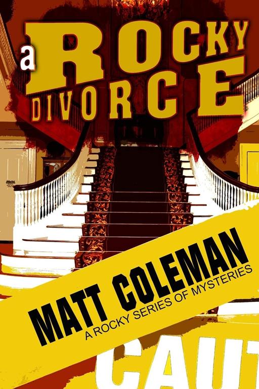 A Rocky Divorce: A Rocky Series of Mysteries: Book One