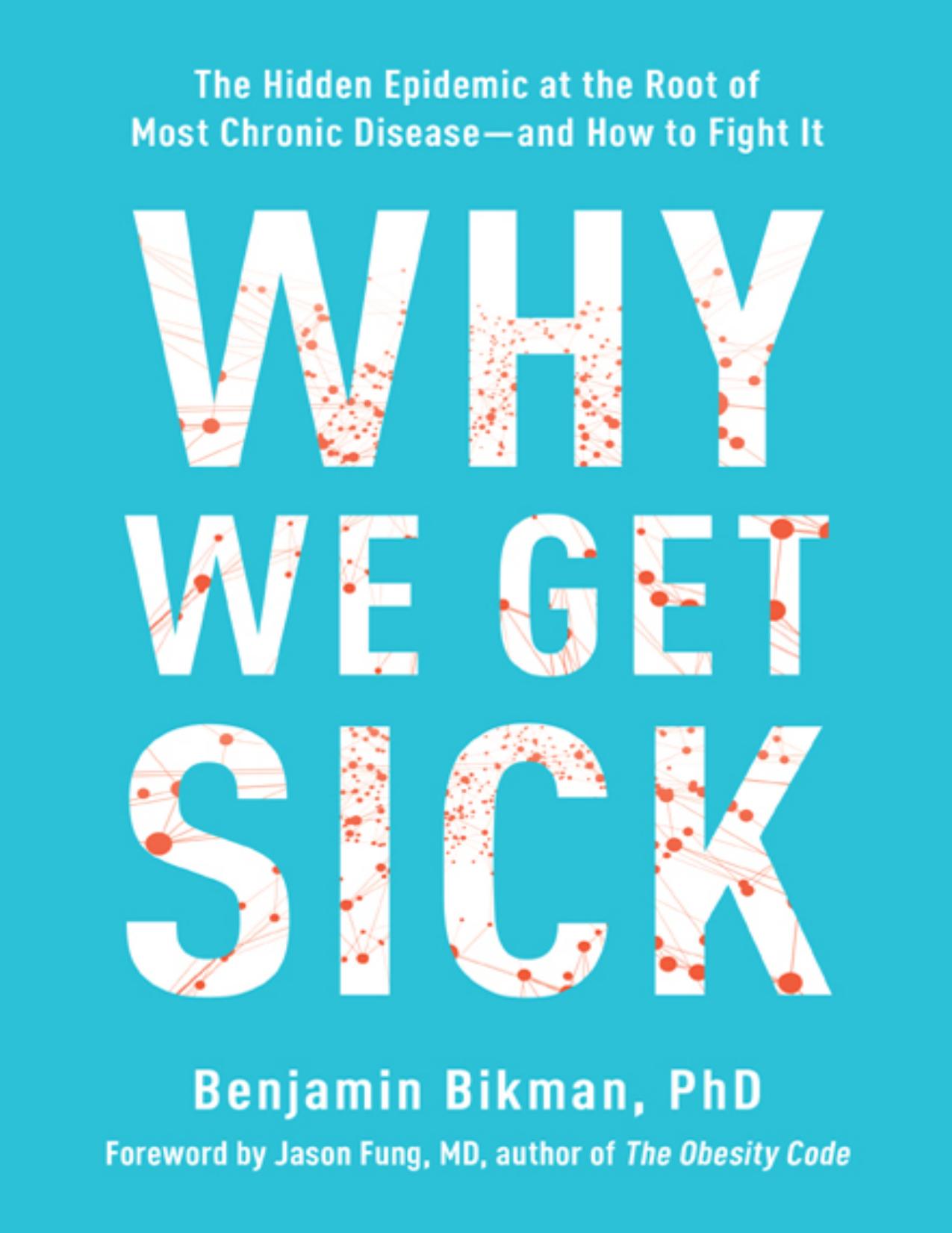 Why We Get Sick