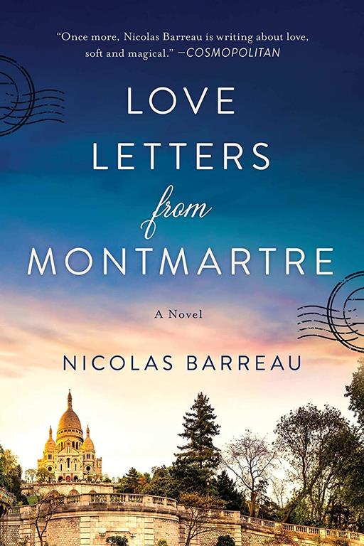 Love Letters from Montmartre: A Novel