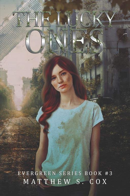 The Lucky Ones (Evergreen Series)