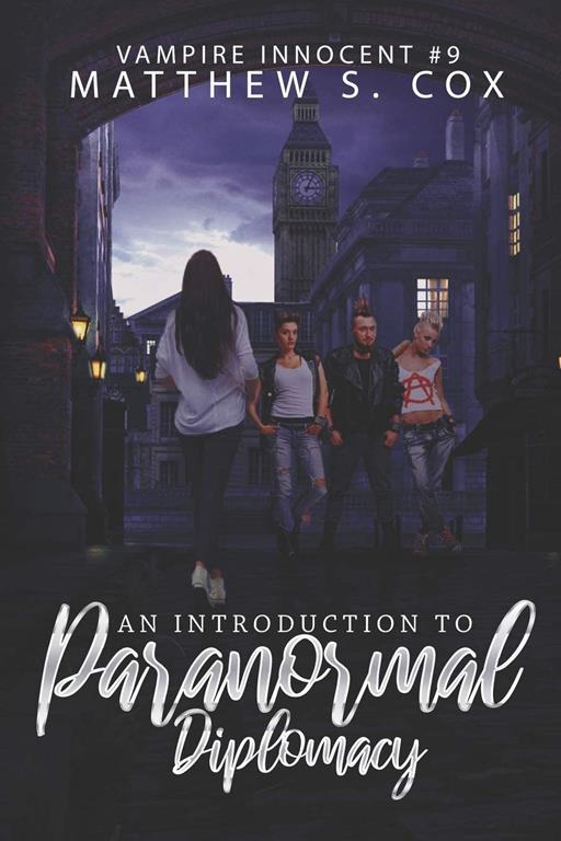 An Introduction to Paranormal Diplomacy (Vampire Innocent)