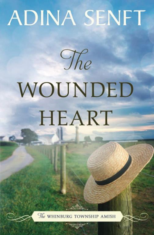 The Wounded Heart (The Whinburg Township Amish)