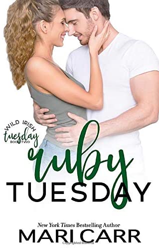 Ruby Tuesday: Rock Star Romance (Wild Irish)