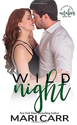 Wild Night: Frenemies Romance (Wilder Irish)