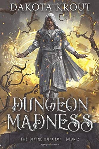 Dungeon Madness (The Divine Dungeon)