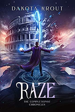 Raze (The Completionist Chronicles)