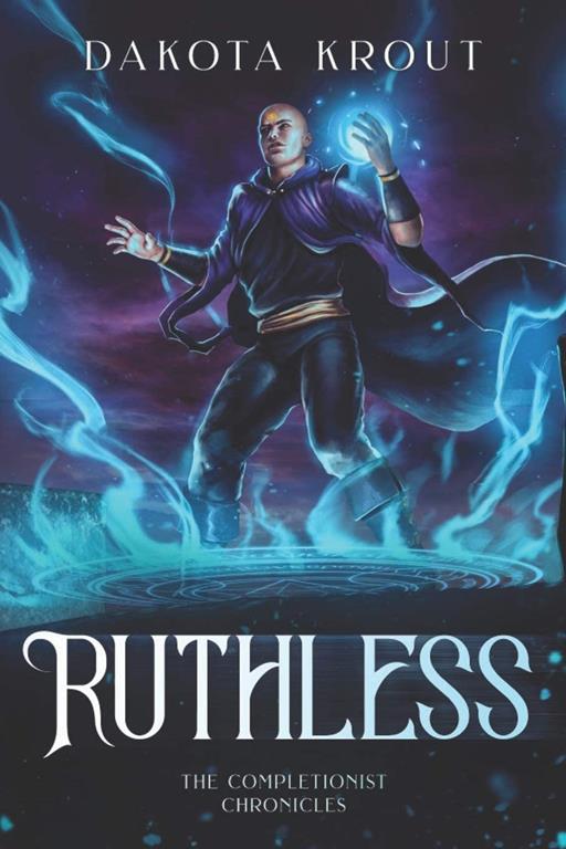 Ruthless (The Completionist Chronicles)