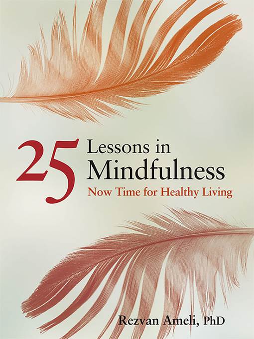 Twenty-Five Lessons in Mindfulness