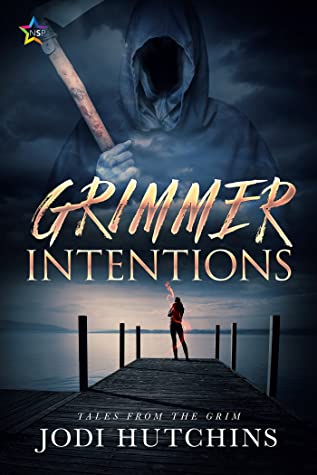 Grimmer Intentions