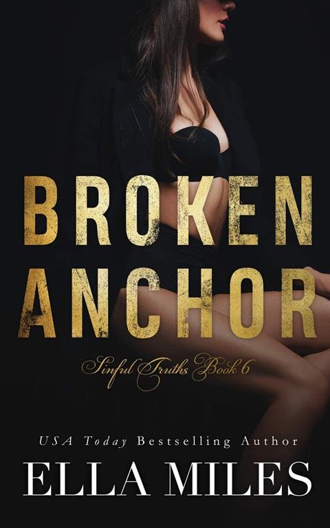 Broken Anchor (Sinful Truths)