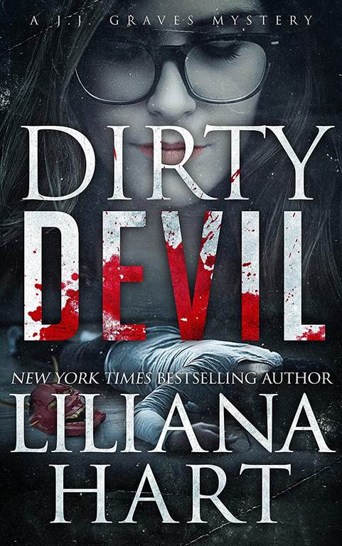 Dirty Devil (A J.J. Graves Mystery)