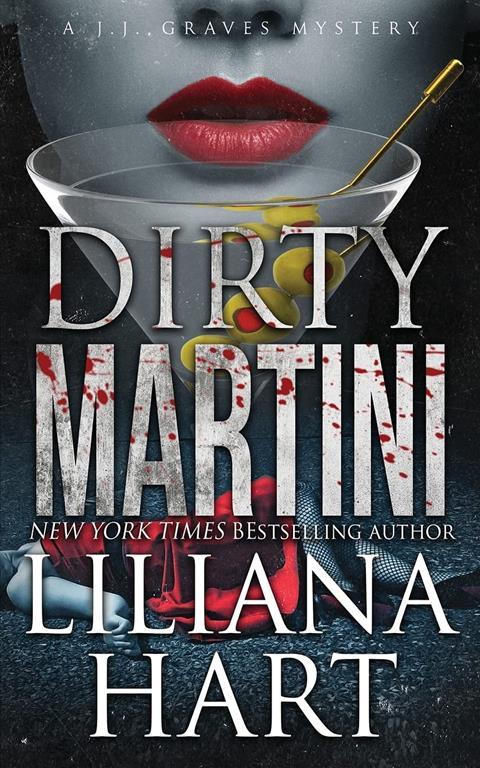 Dirty Martini (A J.J. Graves Mystery)