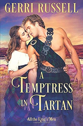 A Temptress in Tartan (All the King's Men)