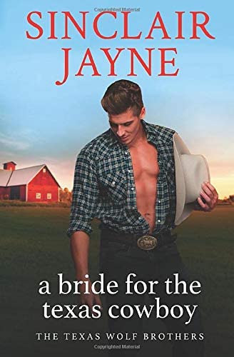 A Bride for the Texas Cowboy (The Texas Wolf Brothers)