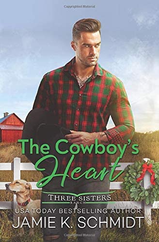 The Cowboy's Heart (Three Sisters Ranch)