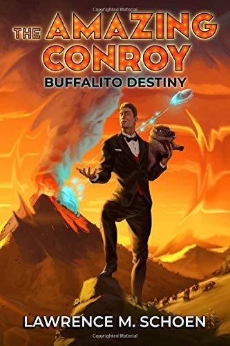 Buffalito Destiny (the Amazing Conroy)