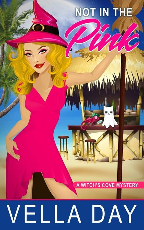 Not in the Pink: Paranormal Cozy Mystery (A Witch's Cove Mystery)