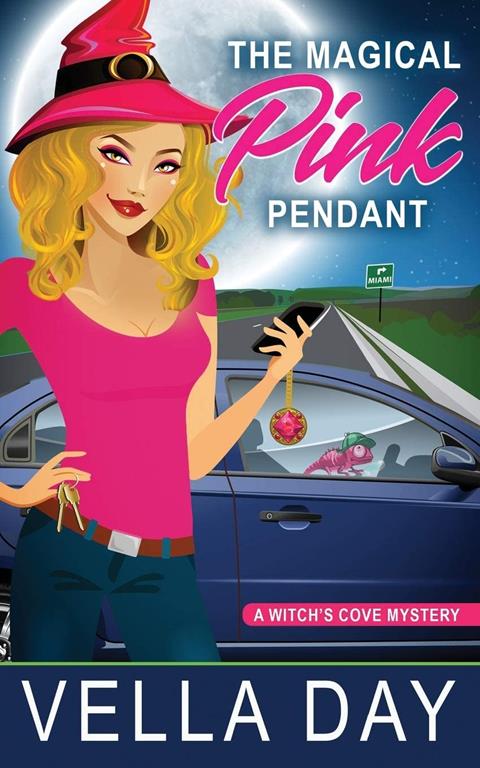 The Magical Pink Pendant: A Paranormal Cozy Mystery (A Witch's Cove Mystery)