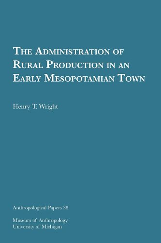 The administration of rural production in an early Mesopotamian town