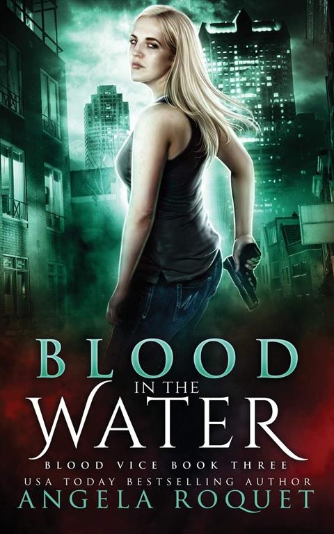 Blood in the Water (Blood Vice)
