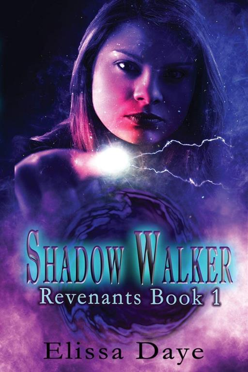 Shadow Walker (Revenant&rsquo;s Series)