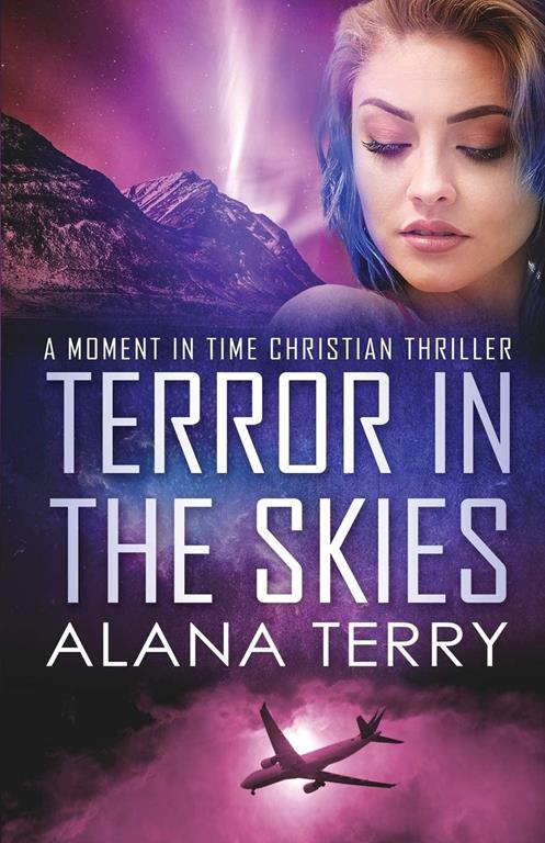 Terror in the Skies - Large Print (A Turbulent Skies Christian Thriller)