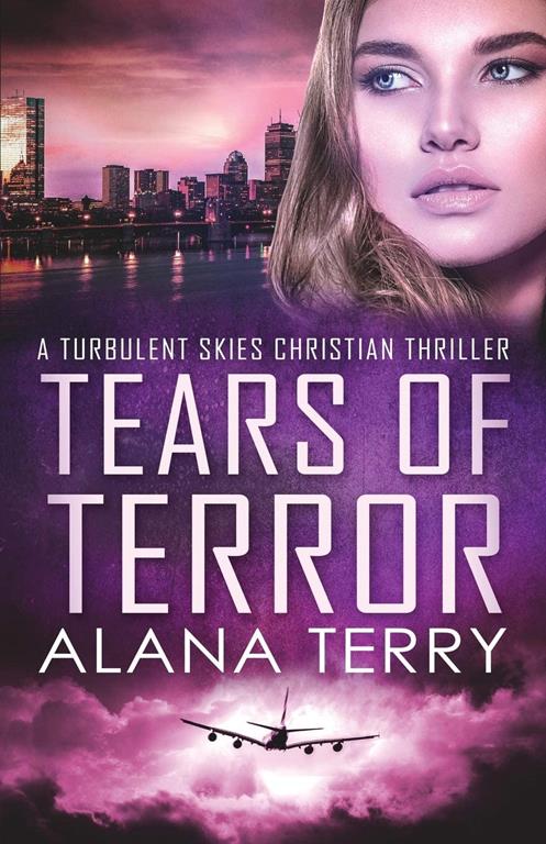 Tears of Terror - Large Print (A Turbulent Skies Christian Thriller)