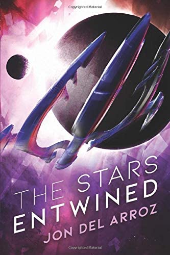 The Stars Entwined: An Epic Military Space Opera (The Aryshan War)