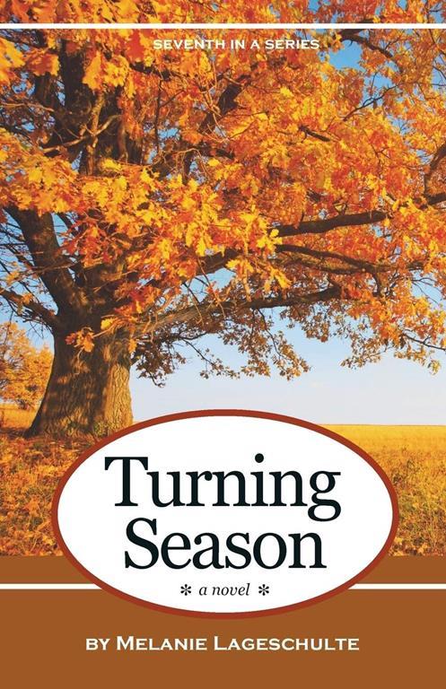 Turning Season: a novel (Book 7) (Melinda Foster Series)