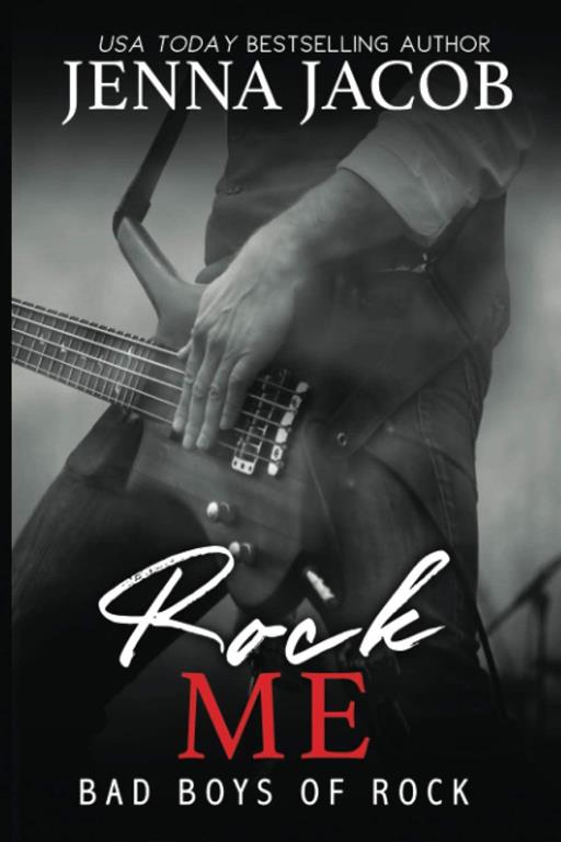 Rock Me (Bad Boys of Rock)