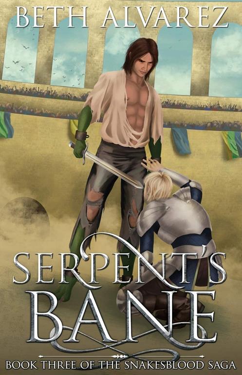 Serpent's Bane (Snakesblood Saga)