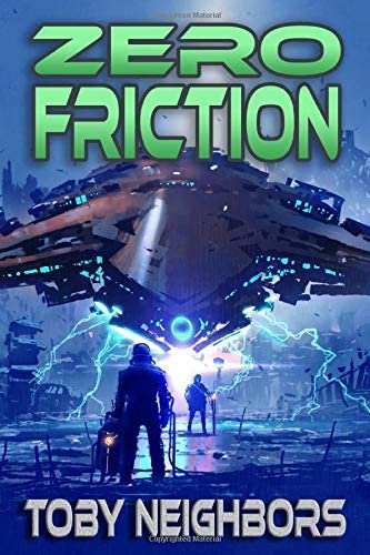 Zero Friction: Kestrel Class Saga Book 5