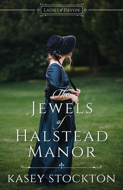 The Jewels of Halstead Manor (Ladies of Devon)