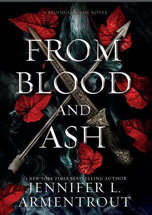 From Blood and Ash (Blood And Ash Series)