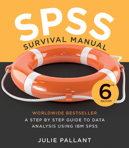 SPSS survival manual : a step by step guide to data analysis using SPSS