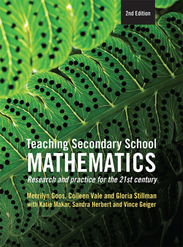 Teaching secondary school mathematics : research and practice for the 21st century