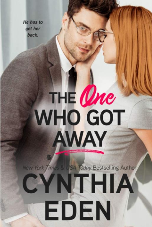 The One Who Got Away (Wilde Ways)