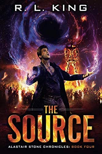 The Source: An Alastair Stone Urban Fantasy Novel (Alastair Stone Chronicles Book 4) (The Alastair Stone Chronicles)