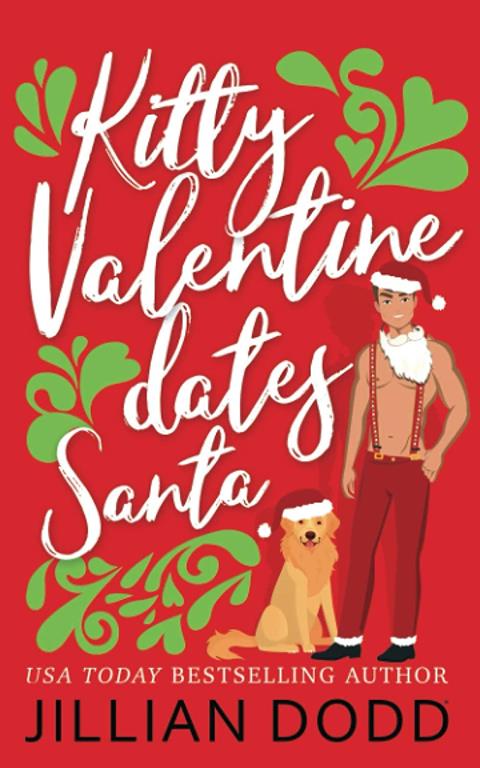 Kitty Valentine Dates Santa