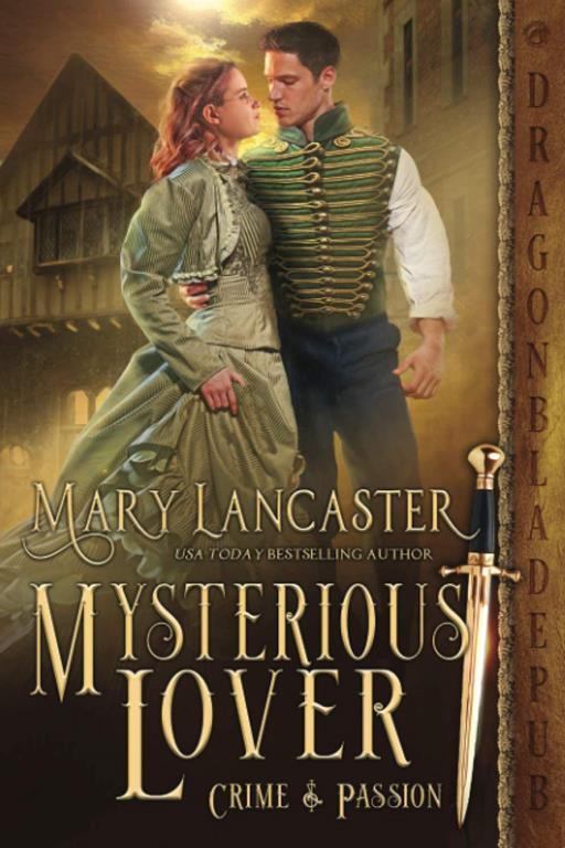 Mysterious Lover (Crime &amp; Passion)