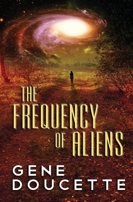 The Frequency of Aliens (Sorrow Falls)